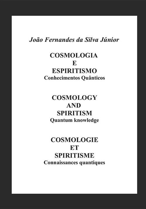 Cosmologia E Espiritismo (Paperback)