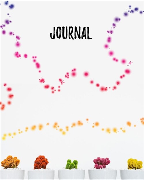 Journal: Blank Lined Notebook 8x10 Rainbow Cactus Succulent (Paperback)