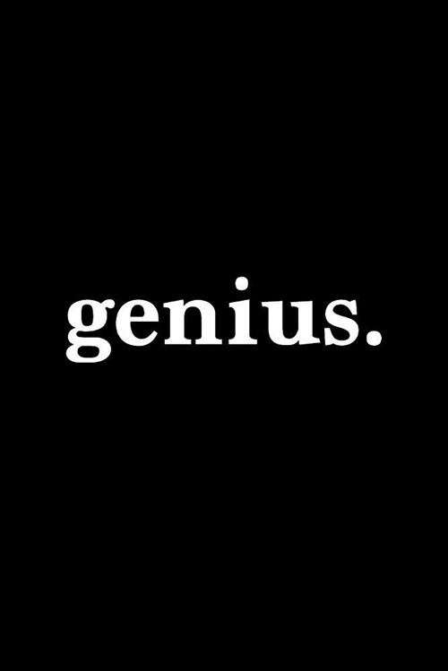 Genius. Journal - White on Black Design (Paperback)