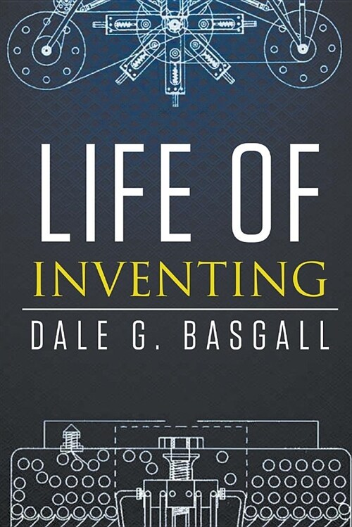 Life of Inventing (Paperback)