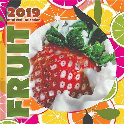 Fruit 2019 Mini Wall Calendar (Paperback)