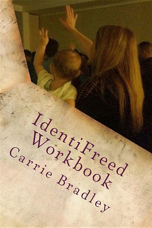 Identifreed Workbook: The 9 Movements (Paperback)