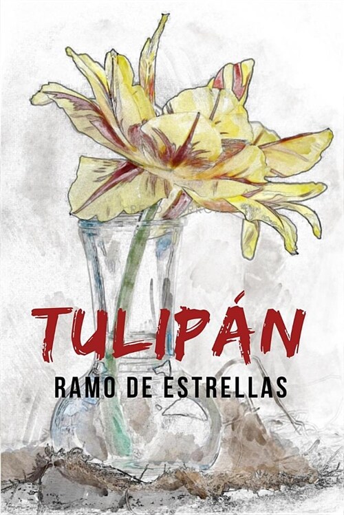 Tulip?: Ramo de estrellas (Paperback)