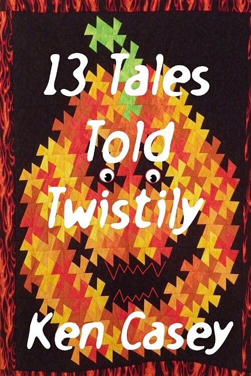 13 Tales Told Twistily (Paperback)