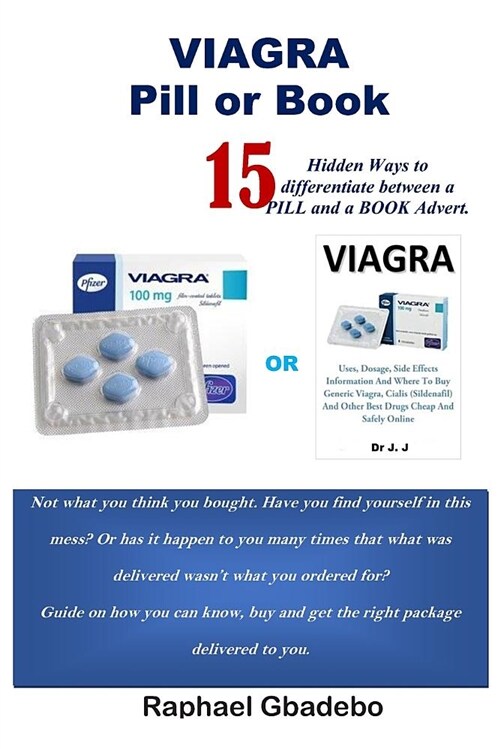 Viagra Pills or Books: 15 Ways to Differentiate Between a Pill and a Book Advert (Paperback)