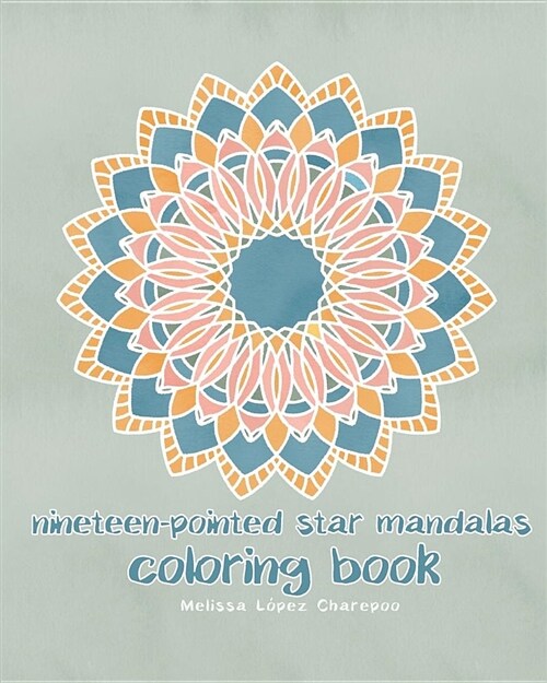 Nineteen-Pointed Star Mandalas, Coloring Book (Paperback)
