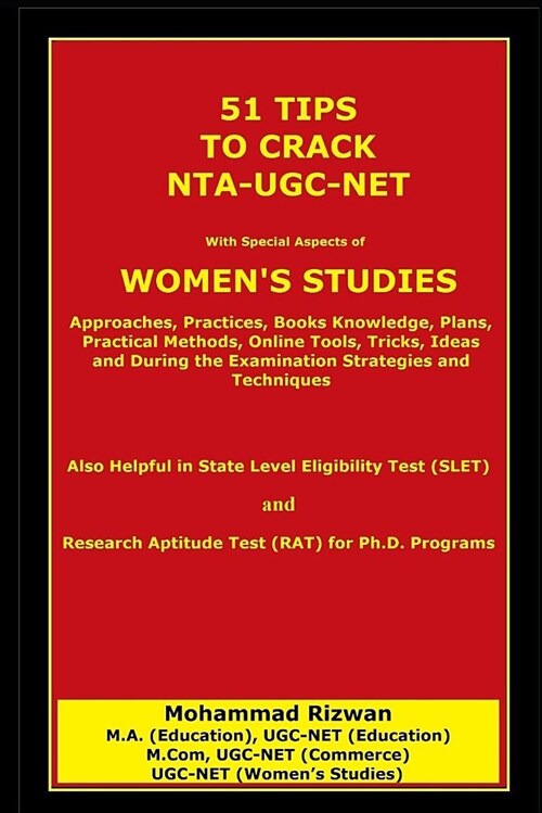 51 Tips to Crack Nta-Ugc-Net: With Special Aspects of Womens Studies (Paperback)