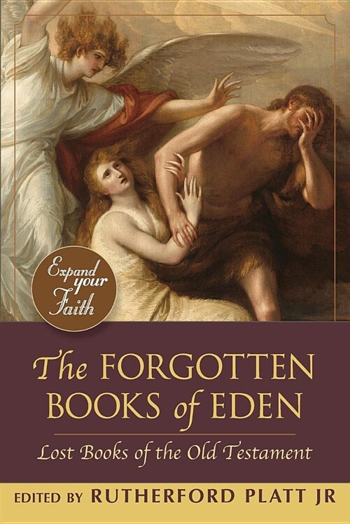 The Forgotten Books of Eden (Paperback, Reprint)