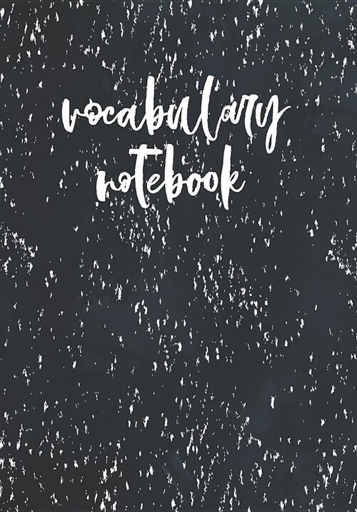 Vocabulary Journal: Indigo Chalkboard - 3 Column Notebook College-Ruled, 128 Page, Lined, 6 X 9 in (Paperback)