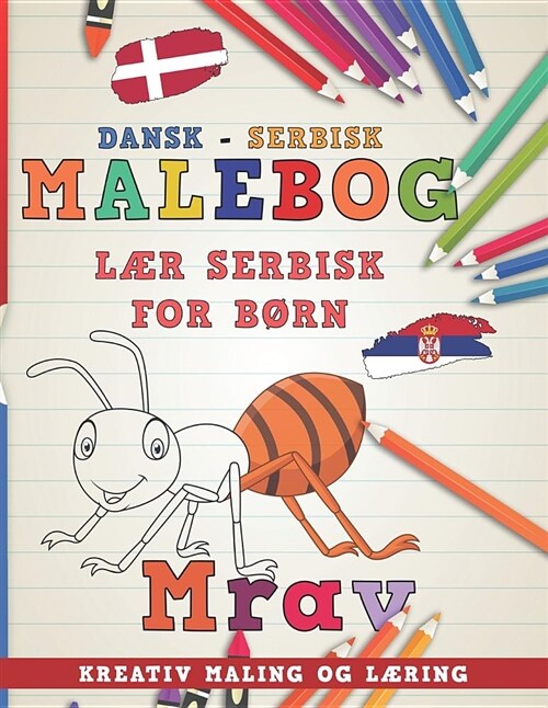 Malebog Dansk - Serbisk I L (Paperback)