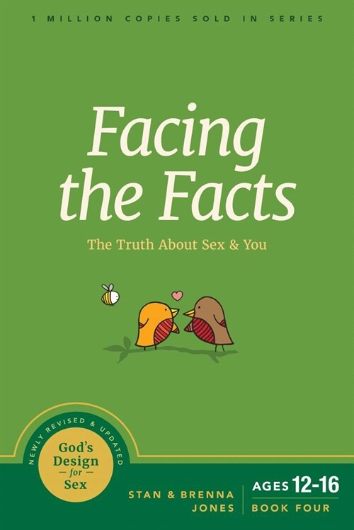 Facing the Facts: The Truth about Sex and You (Paperback, Enlarged)