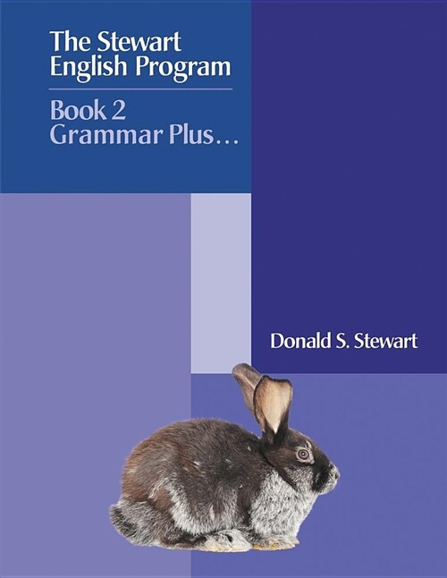 The Stewart English Program: Book 2 Grammar Plus . . . (Paperback)