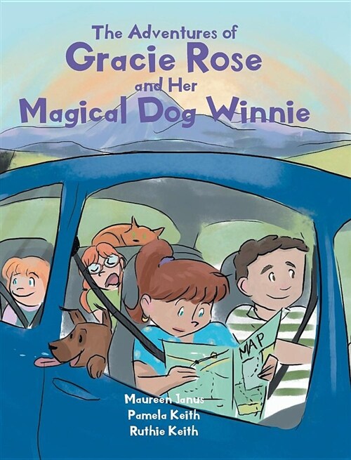 The Adventures of Gracie Rose and Her Magical Dog Winnie (Hardcover)