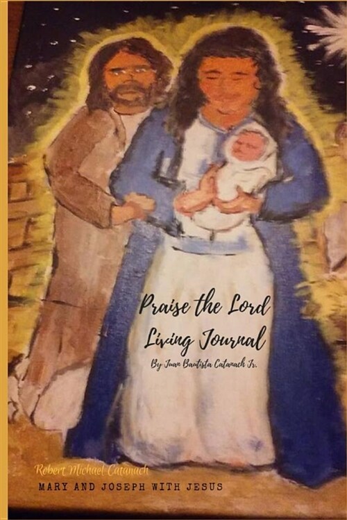 Praise the Lord Living Journal: Easy to Do Journaling with This Hybrid Diary to Keep Notes of Your Study of the Bible (Paperback)