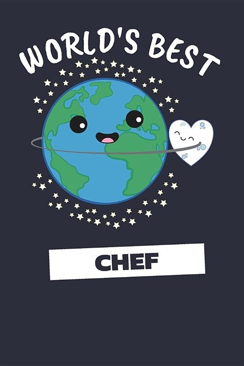 Worlds Best Chef: Notebook / Journal with 110 Lined Pages (Paperback)