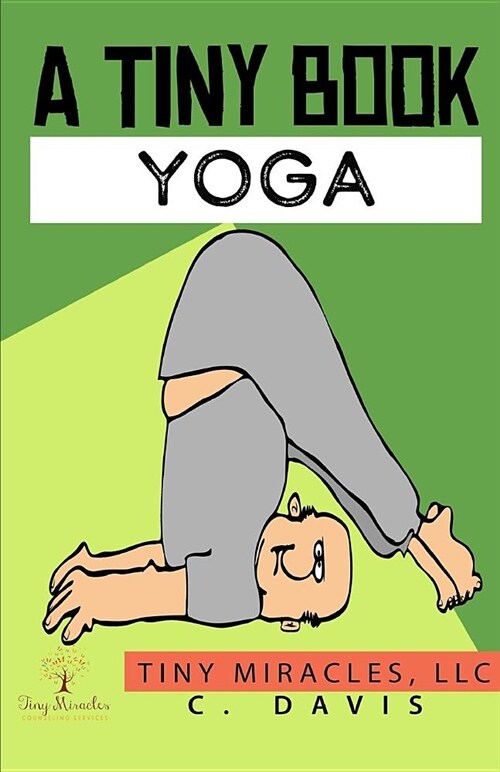 A Tiny Book: Yoga (Paperback)