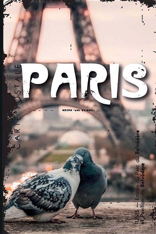Paris Attractions: Tour Eiffel Daily Planner Diary Journal Book to Write Your Best Vacation Spots in the World (Paperback)
