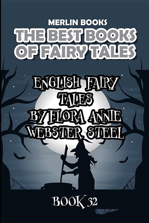 The Best Books of Fairy Tales: Book 32 - English Fairy Tales (Paperback)