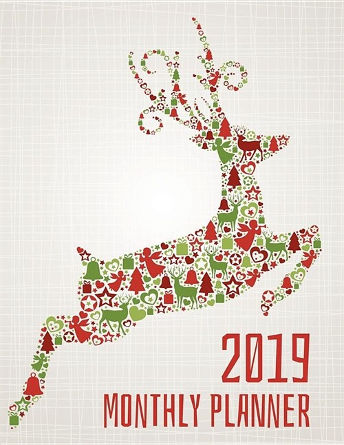 2019 Monthly Planner: Xmas Deer Design 2019-2020 Calendar with Yearly and 12 Months Planner (Paperback)