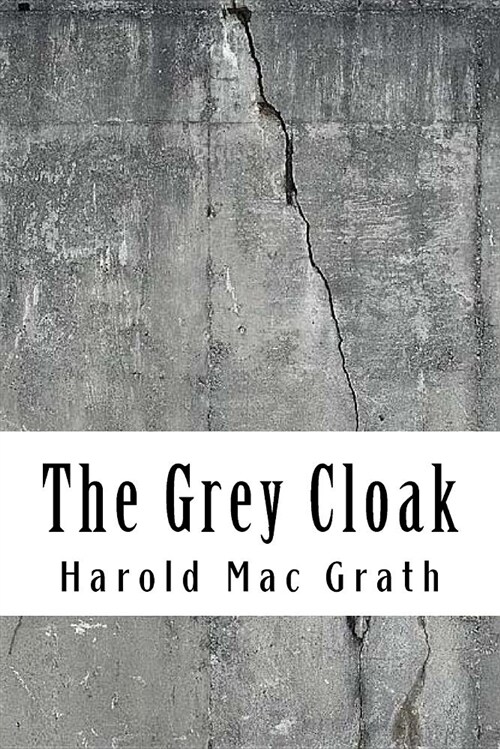 The Grey Cloak (Paperback)