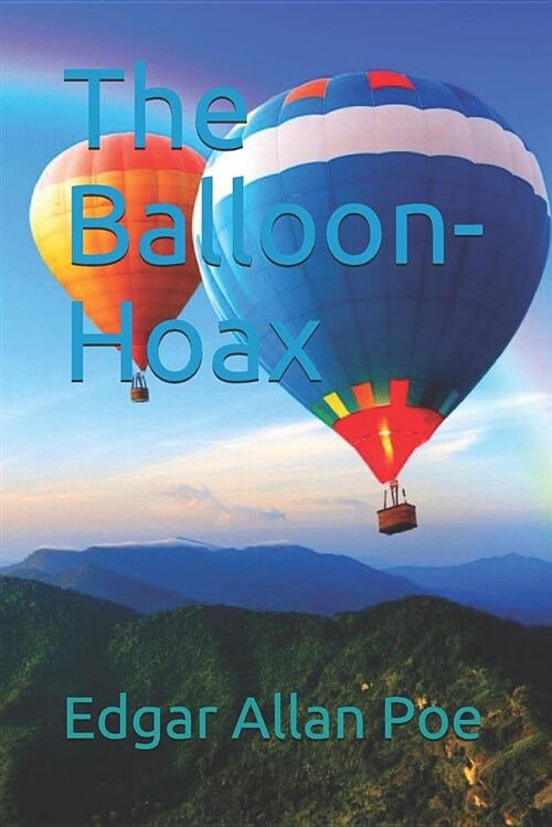 The Balloon-Hoax (Paperback)