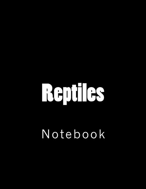 Reptiles: Notebook (Paperback)