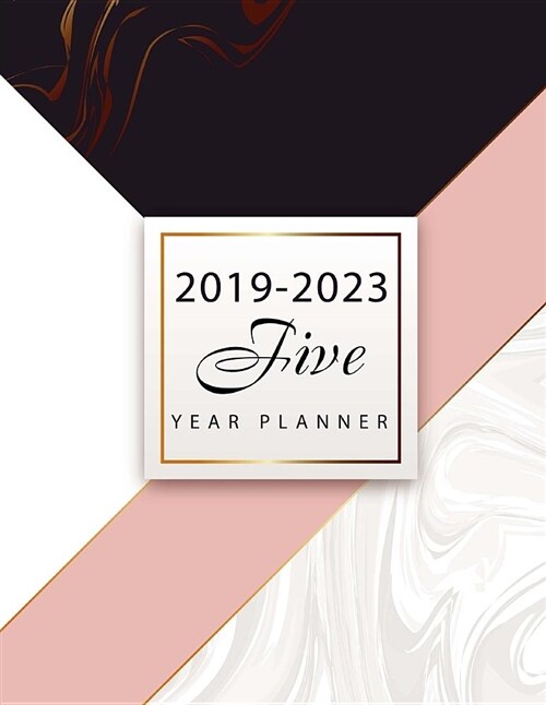 2019-2023 Five Year Planner: Marble Design Cover, 60 Months Calendar, Agenda Appointment Planner for the Next Five Years, Monthly Calendar Planner, (Paperback)