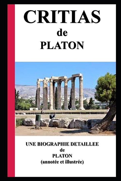 Critias: Une Biographie D (Paperback)