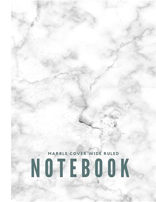 Marble Cover Wide Ruled Notebook: White and Grey Marble Perfect Bound Composition Book 8 1/2x11 for Notes (Paperback)