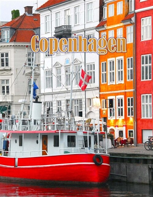 Copenhagen: Journal Notebook to Write in for Women, Men, Lined (Boat Image) (Paperback)