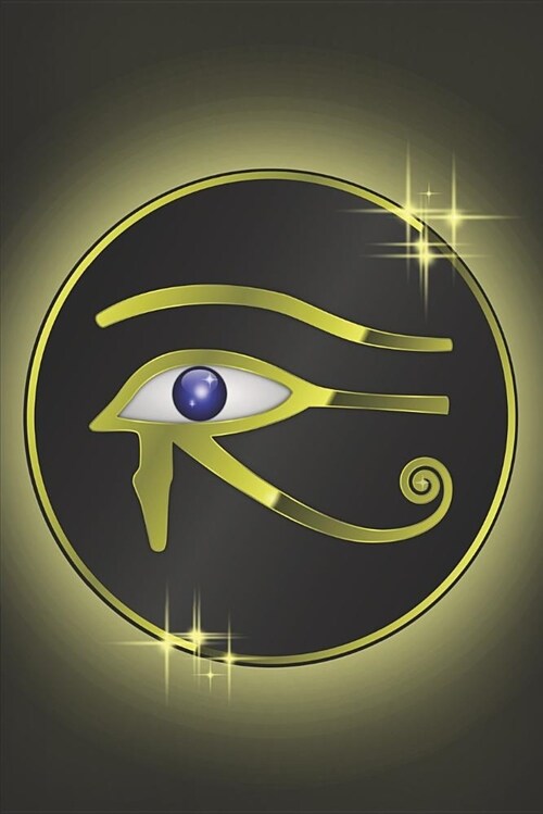 The Eye of Horus - Daily Diary 2019: A Diary of Important Observances and Religious Dates and Moon Phases (Paperback)
