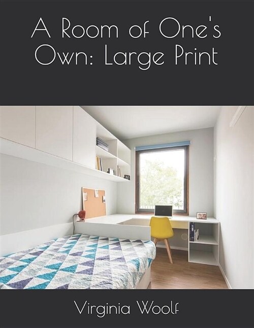 A Room of Ones Own: Large Print (Paperback)