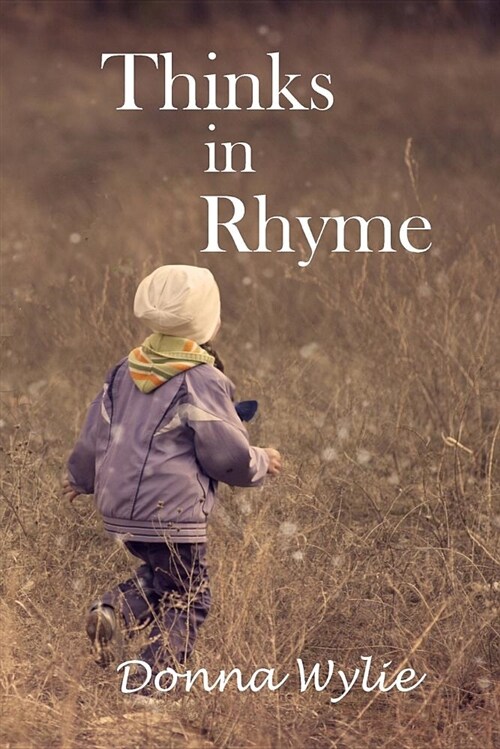 Thinks in Rhyme (Paperback)