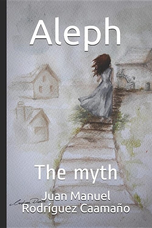 Aleph: The Myth (Paperback)