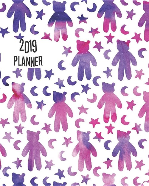 2019 Planner: Star Bear 12 Months 365 Days Calendar Schedule, Appointment, Agenda, Meeting (Paperback)