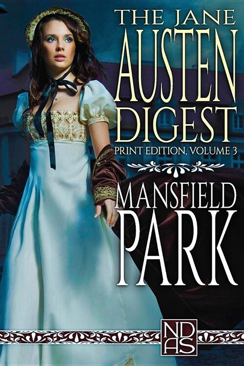 Mansfield Park: Ndas digest Print Edition (Paperback)