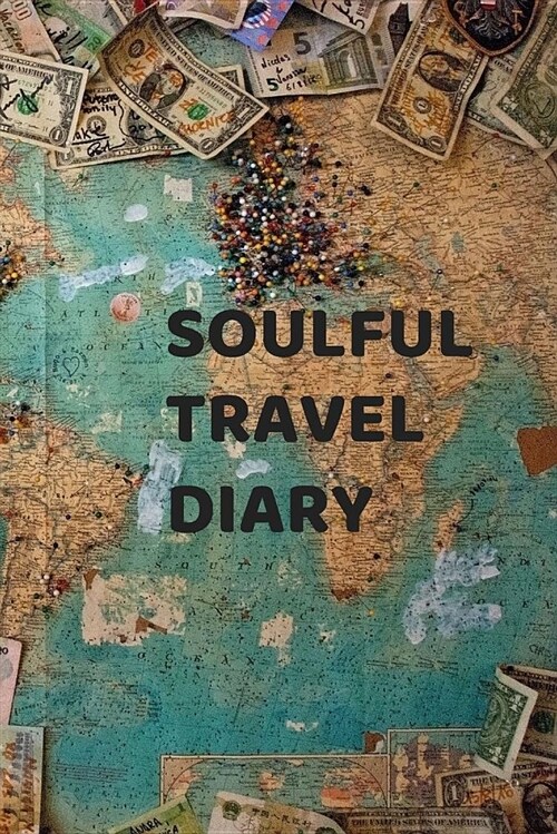Soulful Travel Diary (Paperback)