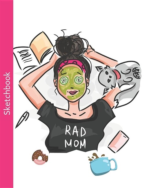 Rad Mom Sketchbook: Blank & Dotted Paper for Drawing, Doodling and Sketching (Paperback)