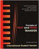 Principles of Heat and Mass Transfer (Paperback, 7th Edition International Student Version)