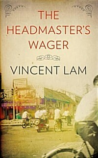 The Headmasters Wager (Paperback)