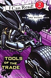 The Dark Knight Rises: Tools of the Trade (Paperback)
