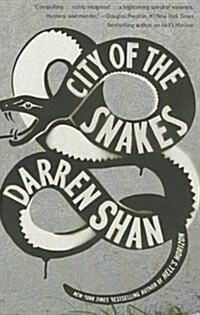 City of the Snakes (Paperback)
