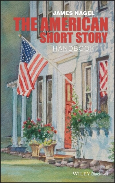 The American Short Story Handbook (Hardcover)