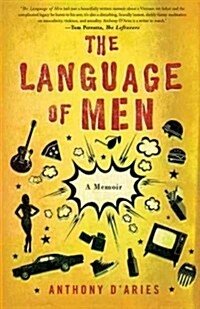 The Language of Men: A Memoir (Paperback)