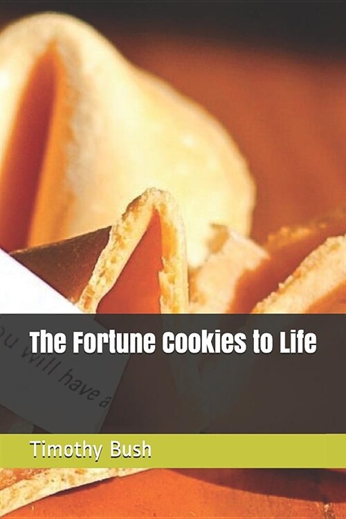 The Fortune Cookies to Life (Paperback)