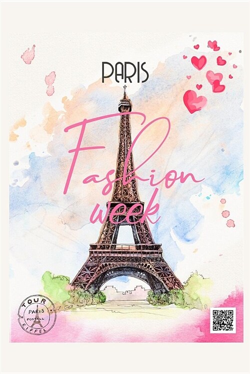 Paris Fashion Week: Romantic Eiffel Tower French Notebook, Journal & Diary (Paperback)