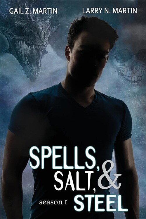 Spells, Salt, & Steel - Season One (Paperback)