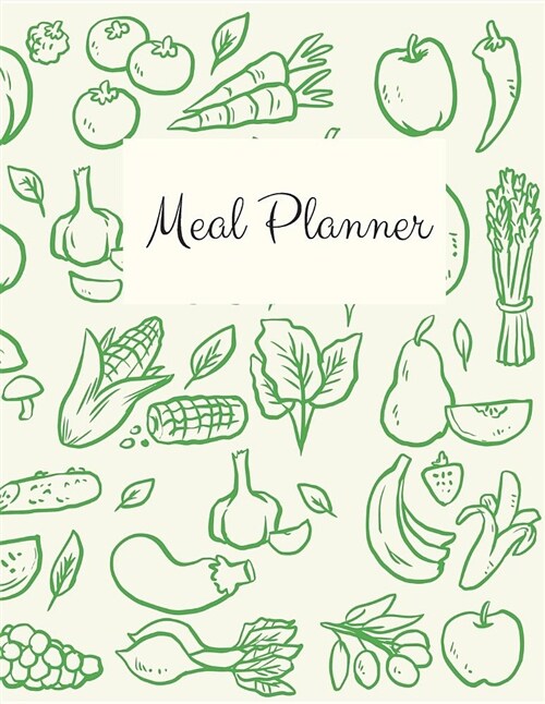 Meal Planner: Plan Your Daily Meal Notebook. 90 Days Tracker Weight Loss. (Paperback)