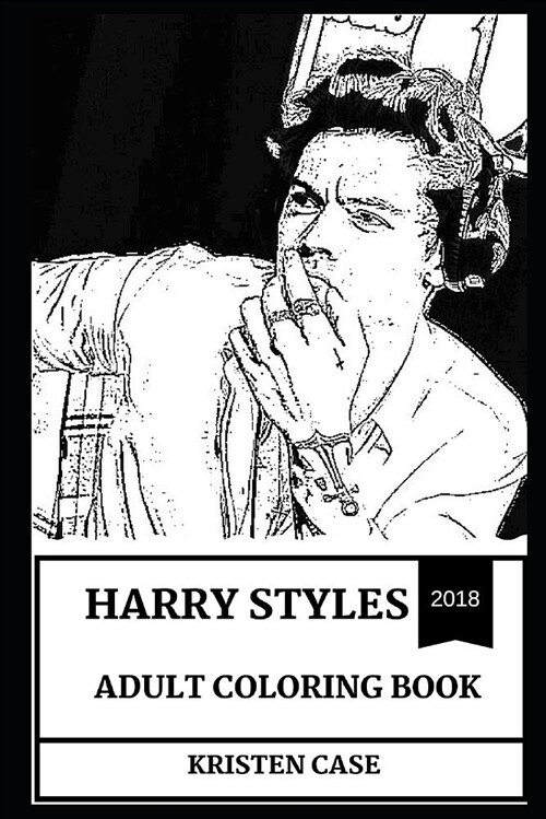 Harry Styles Adult Coloring Book: One Direction Singer and Teen Pop Idol, X Factor Star and Cultural Icon Inspired Adult Coloring Book (Paperback)
