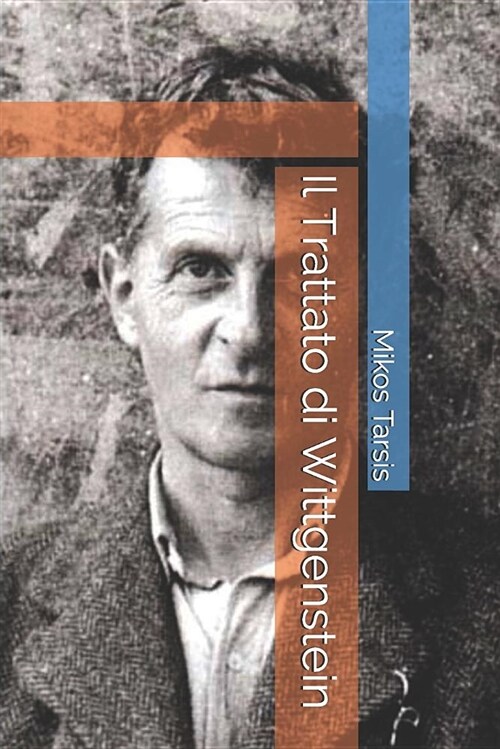 Il Trattato Di Wittgenstein (Paperback)